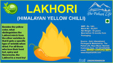 Load image into Gallery viewer, Himalayan Yellow Chilli -Lakhori
