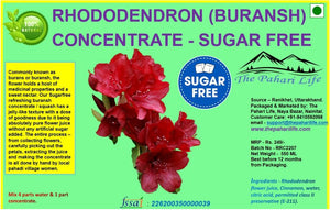 Sugar free Rhododendron (Buransh) Concentrate / Health Drink